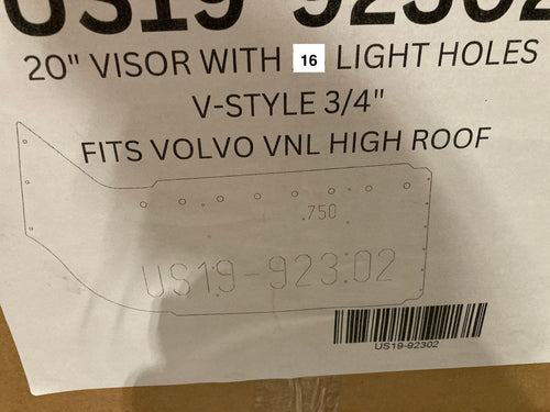 20" S.S V Style Visor With 16 - 3/4" Light Holes, (Lights Style Straight) Fits Volvo VNL High Roof