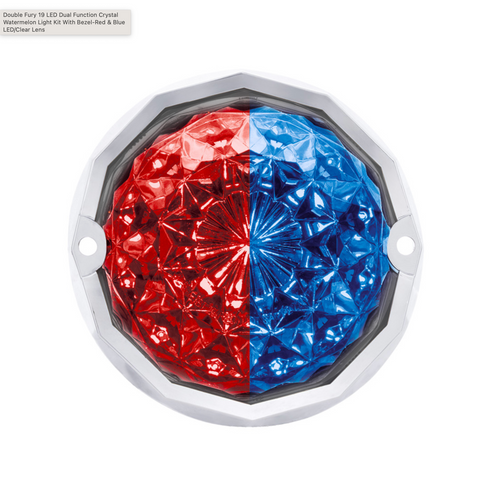 Double Fury 19 LED Dual Function Crystal Watermelon Light Kit With Bezel-Red & Blue LED/Clear Lens