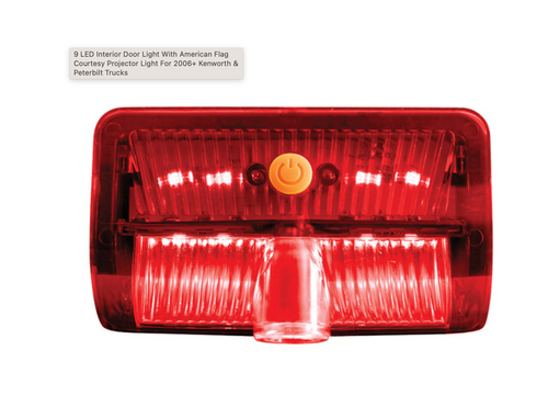 9 LED Interior Door Light With American Flag Courtesy Projector Light For 2006+ Kenworth & Peterbilt Trucks