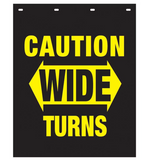 Mud Flap 24" X 30"  Poly Flap 3/16" Caution Wide Turn Black Flap (Each)