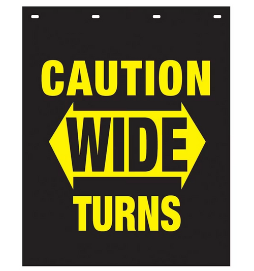 Mud Flap 24" X 30"  Poly Flap 3/16" Caution Wide Turn Black Flap (Each)