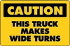 Wide Turns Decal