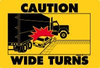 Wide Turns Decal W/ Truck Verticle