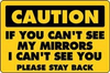 If You Can'T See My Mirror