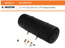 Air Tank  5” X 14” 275 Cubic Inch, 1/4” Fittings Provided