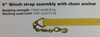 4 “ Winch Strap Assembly With Chain Anchor   27 Ft  15000Lbs/68185Kg    Load Limit 5000Lbs/2272Kg