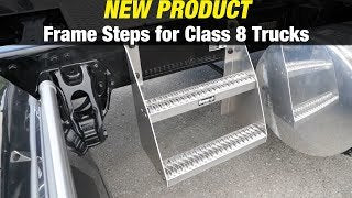 12" Class 8 Frame Steps For Semi Trucks - 12 Inch
