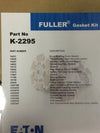 Gasket Kit Fuller=14335=K-1603=S-2781