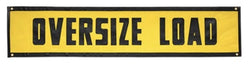 Heavy Duty "Oversize Load" Sign 84" L x 18" W with 1/16" stitching